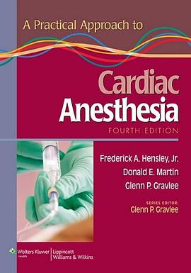 A Practical Approach to Cardiac Anesthesia pdf epub mobi 电子书 下载