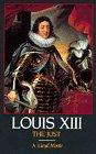 Louis XIII , the Just pdf epub mobi 电子书 下载