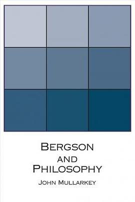 Bergson & Philosphy pdf epub mobi 电子书 下载