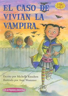 El Caso de Vivian la Vampira = Case of Vampire Vivian pdf epub mobi 电子书 下载