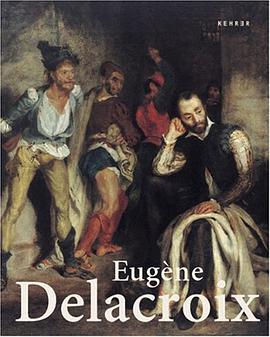 Eugene Delacroix pdf epub mobi 电子书 下载