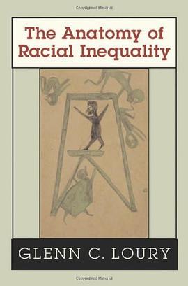 The Anatomy of Racial Inequality pdf epub mobi 电子书 下载