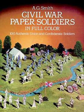 Civil War Paper Soldiers in Full Color pdf epub mobi 电子书 下载