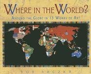 Where in the World?