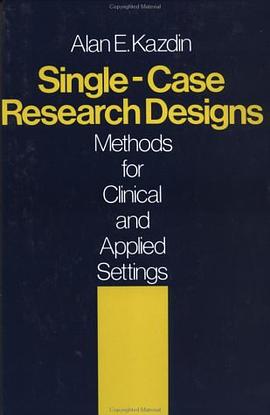 Single Case Research Designs pdf epub mobi 电子书 下载