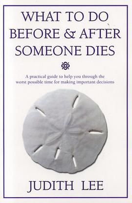 What to Do Before & After Someone Dies pdf epub mobi 电子书 下载