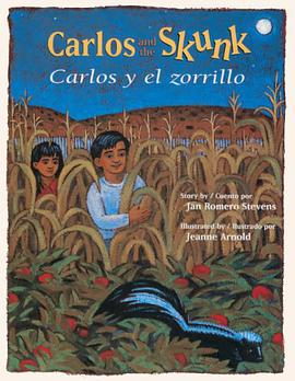 Carlos y el Zorrillo / Carlos And The Skunk pdf epub mobi 电子书 下载