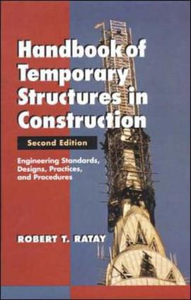 Handbook of Temporary Structures in Construction pdf epub mobi 电子书 下载