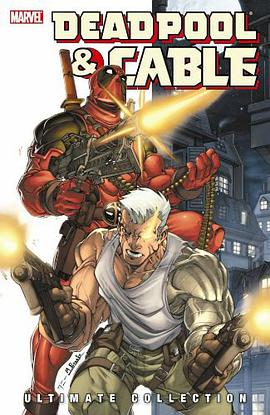 Deadpool & Cable Ultimate Collection - Book 1 pdf epub mobi 电子书 下载