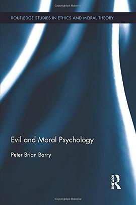 Evil and Moral Psychology pdf epub mobi 电子书 下载
