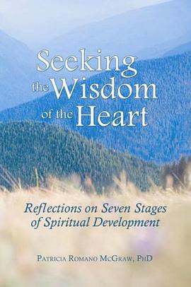 Seeking the Wisdom of the Heart pdf epub mobi 电子书 下载