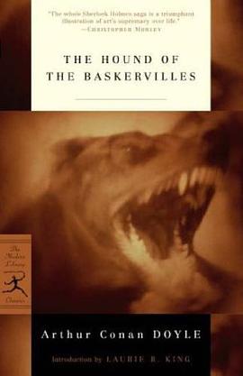 The Hound of the Baskervilles (Modern Library Classics) pdf epub mobi 下载