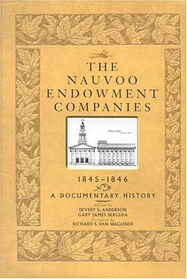 The Nauvoo Endowment Companies, 1845-1846 pdf epub mobi 电子书 下载