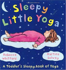 Sleepy Little Yoga pdf epub mobi 电子书 下载