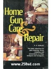Home Gun Care and Repair， pdf epub mobi 电子书 下载