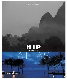 Hip Hotels Atlas pdf epub mobi 电子书 下载