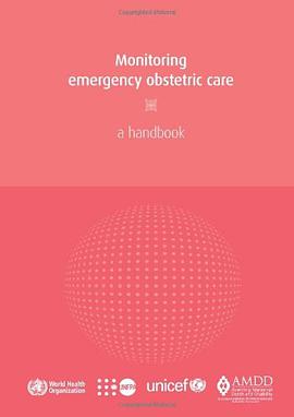 Monitoring Emergency Obstetric Care pdf epub mobi 电子书 下载