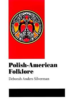 Polish-American Folklore pdf epub mobi 电子书 下载