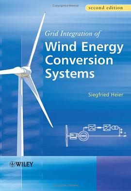 Grid Integration of Wind Energy Conversion Systems pdf epub mobi 电子书 下载
