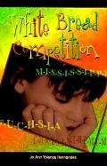 White Bread Competition pdf epub mobi 电子书 下载