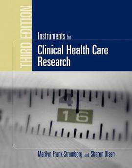 Instruments for Clinical Healthcare Research (Jones and Bartlett Series in Oncology) pdf epub mobi 电子书 下载