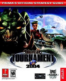 Unreal Tournament 2004 (Prima's Official Strategy Guide) pdf epub mobi 电子书 下载