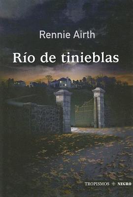 Rio De Tinieblas/ River of Darkness (Spanish Edition) pdf epub mobi 电子书 下载