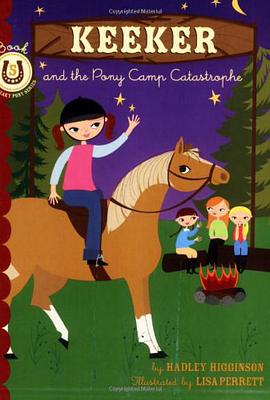 Keeker and the Pony Camp Catastrophe pdf epub mobi 電子書 下載