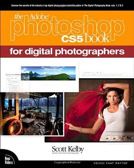 The Adobe Photoshop CS5 Book for Digital Photographers pdf epub mobi 电子书 下载