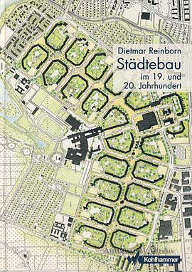 Städtebau im 19. und 20. Jahrhundert pdf epub mobi 電子書 下載