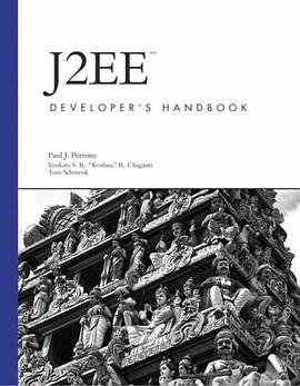 J2EE Developer's Handbook (Developer's Library) pdf epub mobi 电子书 下载