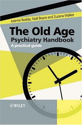 The Old Age Psychiatry Handbook pdf epub mobi 电子书 下载