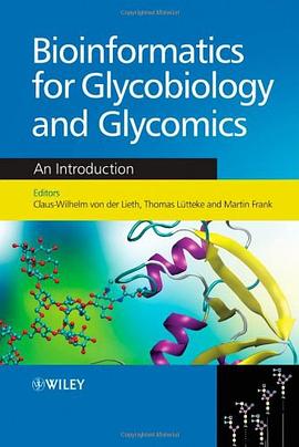 Bioinformatics for Glycobiology and Glycomics pdf epub mobi 电子书 下载