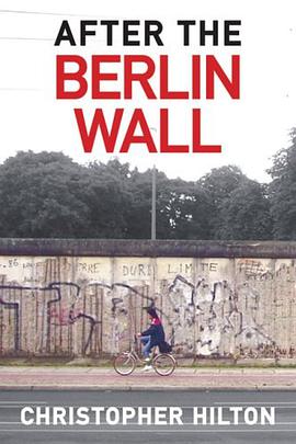 After the Berlin Wall pdf epub mobi 电子书 下载
