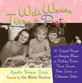 Wild Women Throw a Party