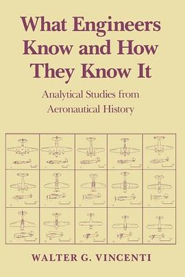 What Engineers Know and How They Know It pdf epub mobi 电子书 下载