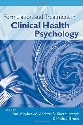 A Formulation and Treatment in Clinical Health Psychology pdf epub mobi 电子书 下载
