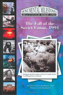 The Fall of the Soviet Union, 1991 pdf epub mobi 电子书 下载