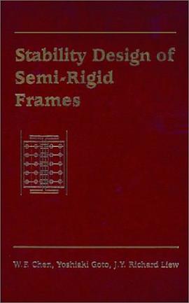 Stability Design of Semi-Rigid Frames pdf epub mobi 电子书 下载