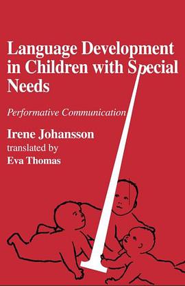 Language Development in Children with Special Needs pdf epub mobi 电子书 下载