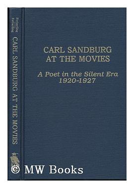 Carl Sandburg at the Movies pdf epub mobi 电子书 下载