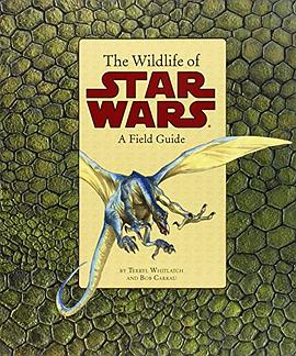 The Wildlife of Star Wars pdf epub mobi 电子书 下载