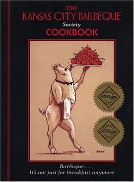 The Kansas City Barbeque Society Cookbook pdf epub mobi 电子书 下载
