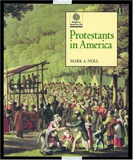 Protestants in America pdf epub mobi 电子书 下载