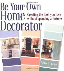 Be Your Own Home Decorator pdf epub mobi 電子書 下載
