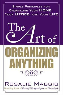 The Art of Organizing Anything pdf epub mobi 电子书 下载