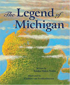 The Legend of Michigan pdf epub mobi 电子书 下载