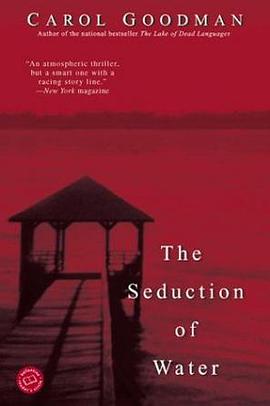 Seduction of Water (Ballantine Reader's Circle) pdf epub mobi 电子书 下载