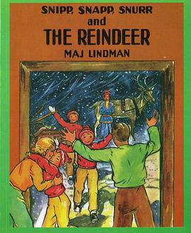 Snipp, Snapp, Snurr and the Reindeer pdf epub mobi 电子书 下载