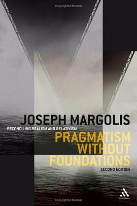 Pragmatism Without Foundations pdf epub mobi 下载